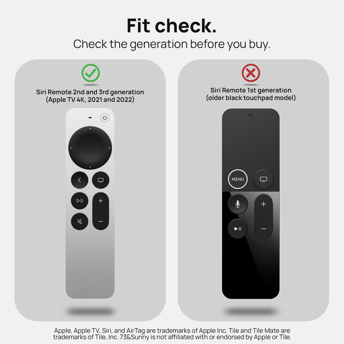 Two bare Siri Remotes compared, the 2nd and 3rd generation marked as a fit and the 1st generation marked as not a fit.